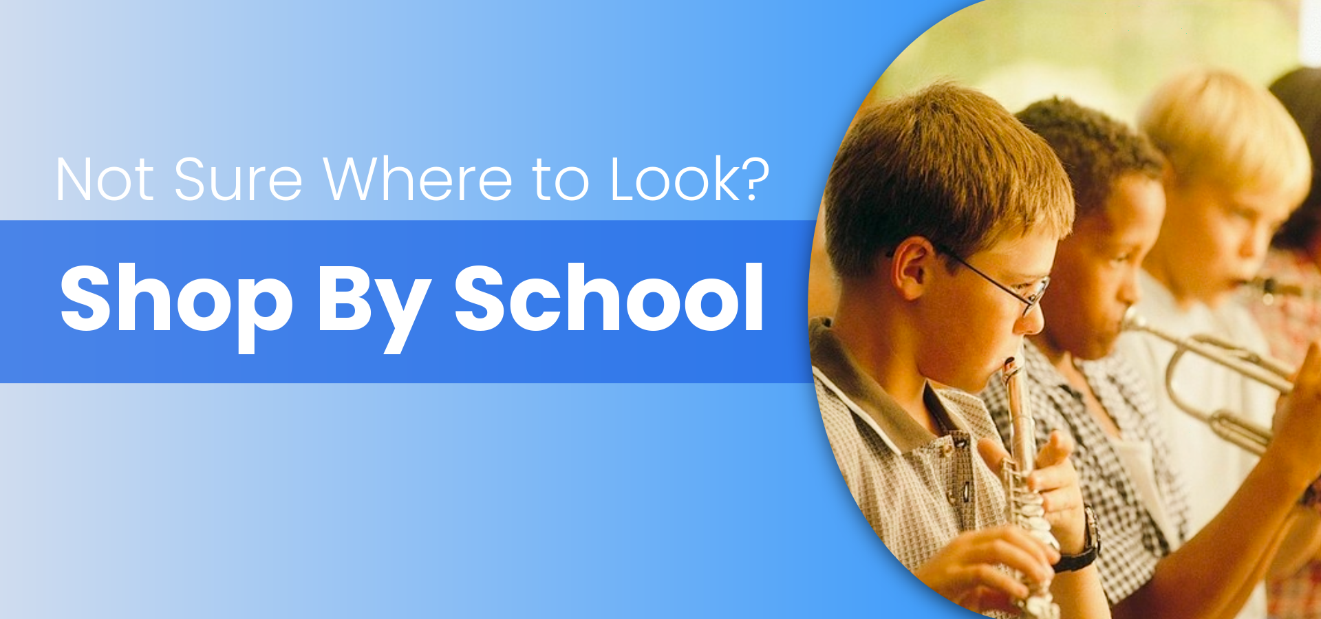 Not Sure Where to Look? Click to Shop by School