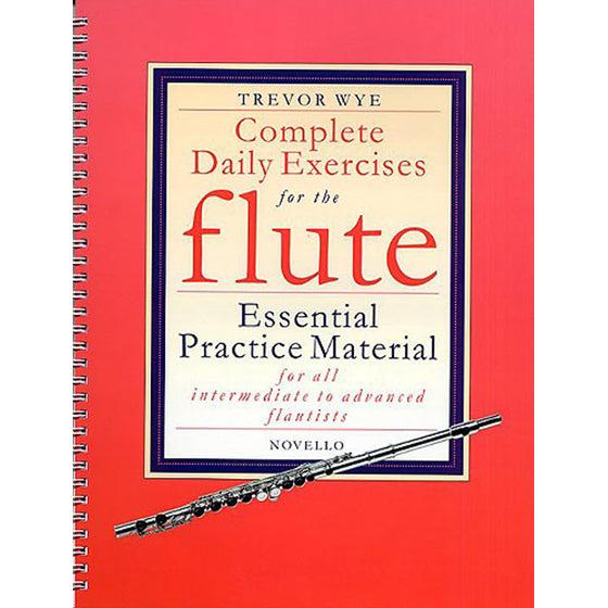 Complete Daily Exercises for the Flute