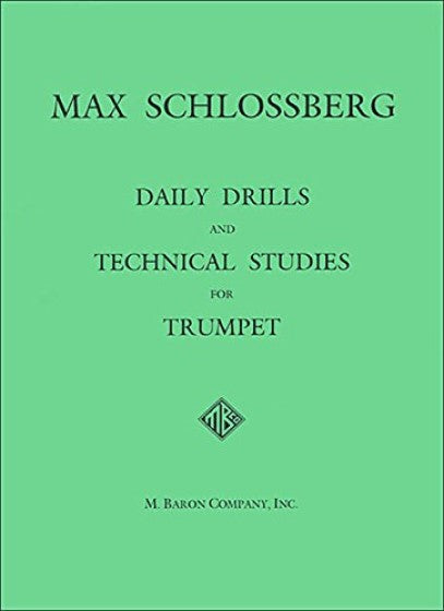 Daily Drills and Technical Studies for Trumpet