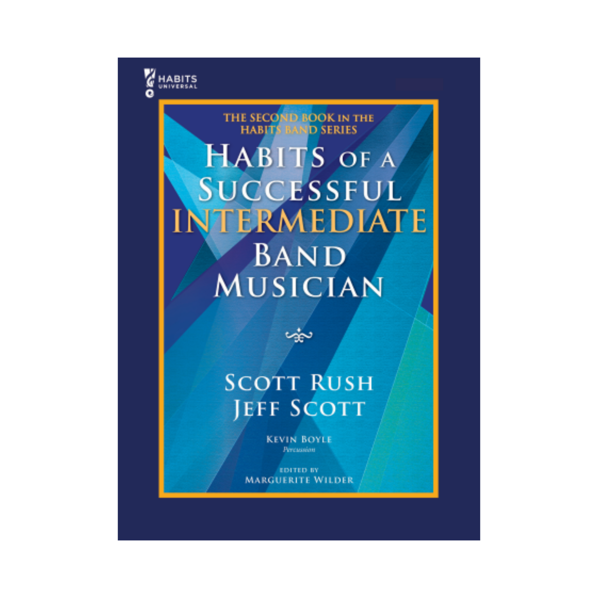 Habits of a Successful Intermediate Band Musician