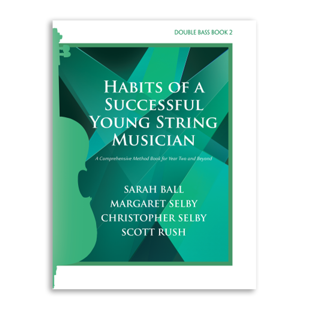 Habits of a Successful Young String Musician - Book 2