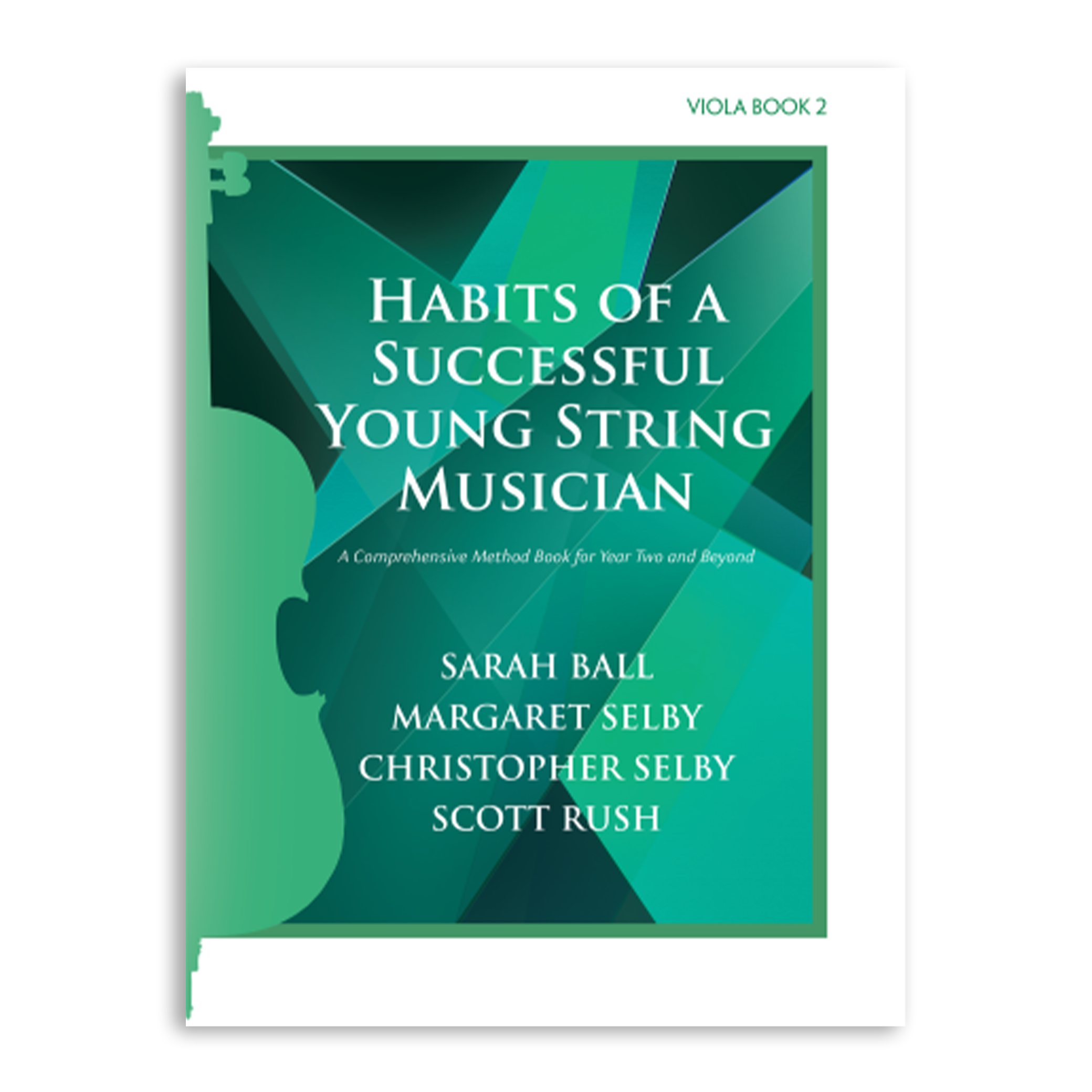 Habits of a Successful Young String Musician - Book 2