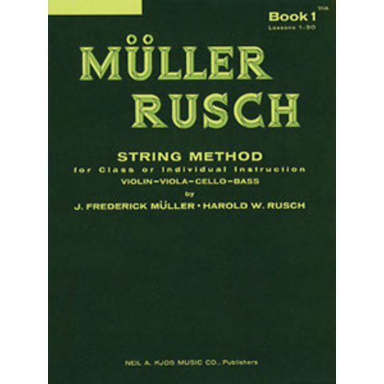 Muller Rusch String Method Book 1