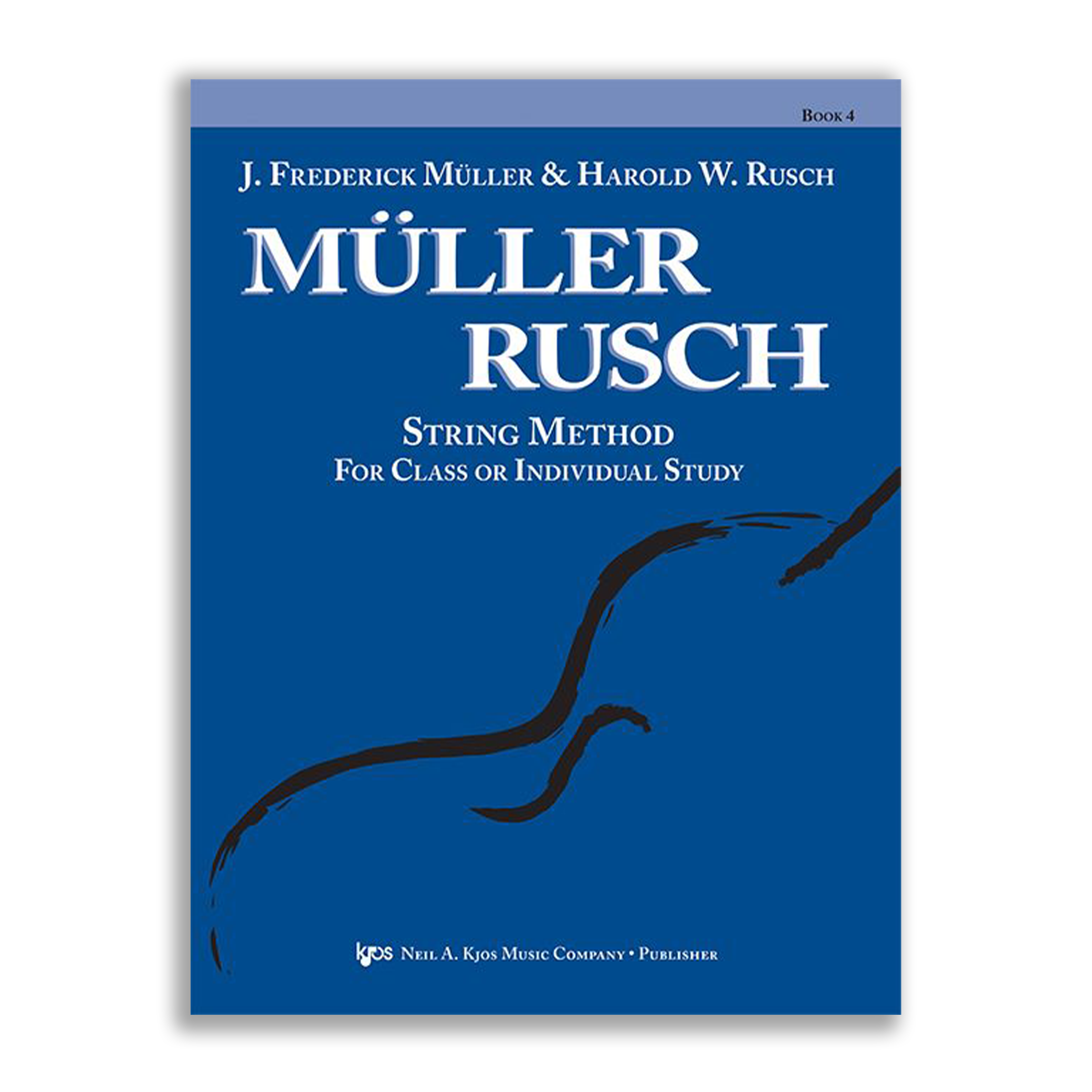 Muller Rusch String Method - Book 4