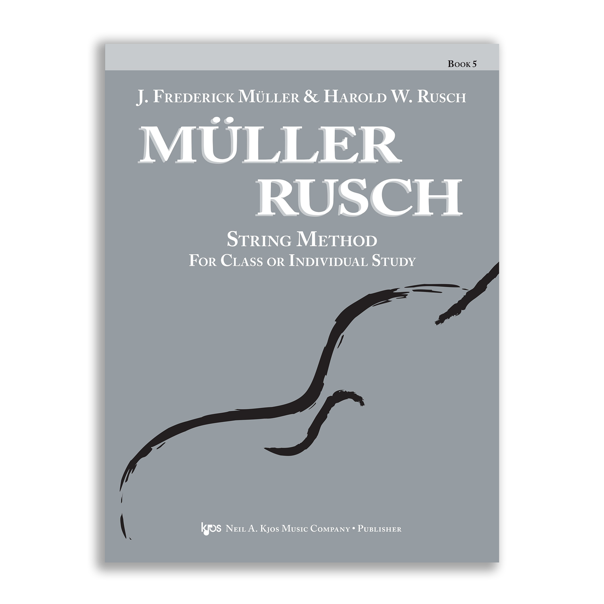 Muller Rusch String Method - Book 5