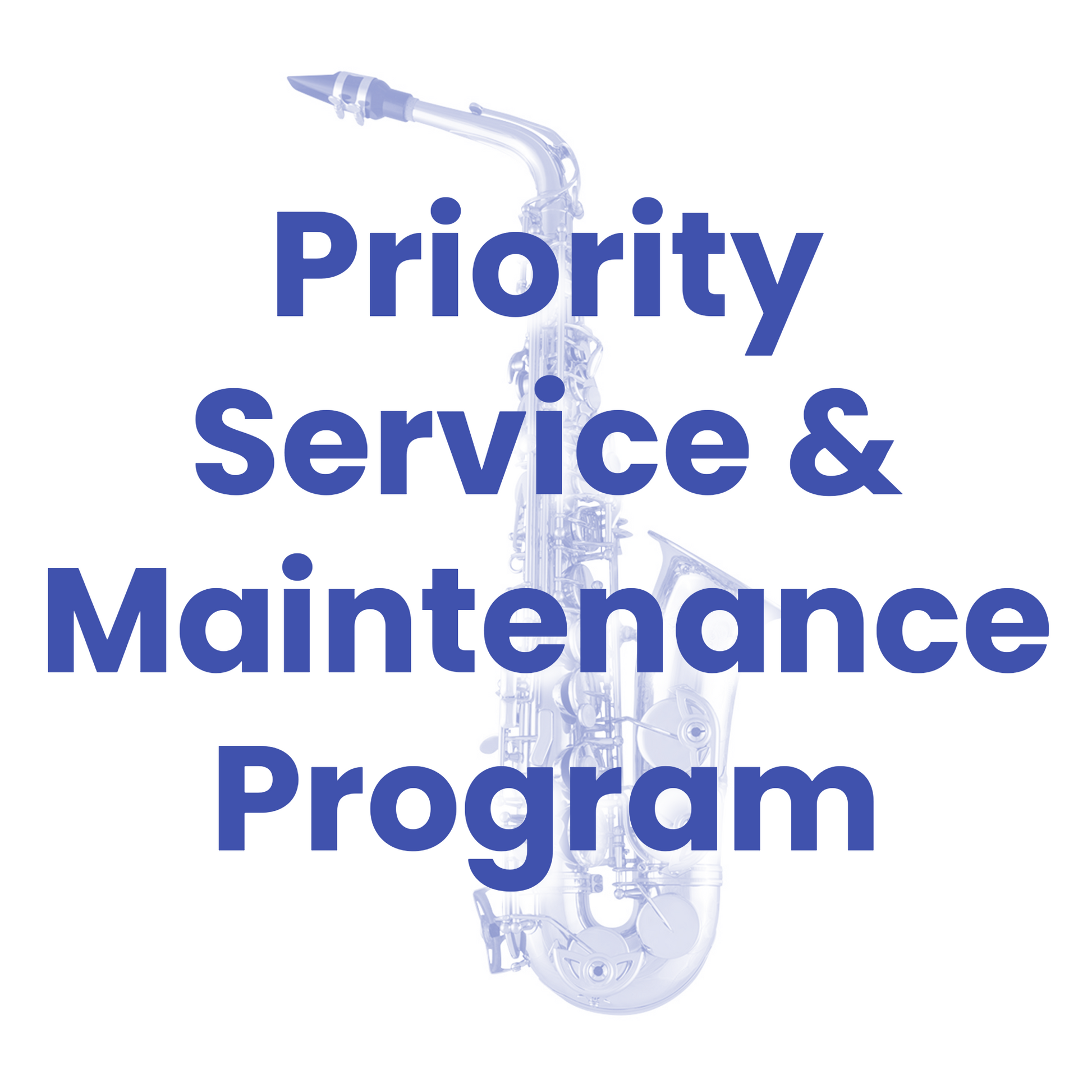 Priority Service & Maintenance Program for Student Alto Saxophones