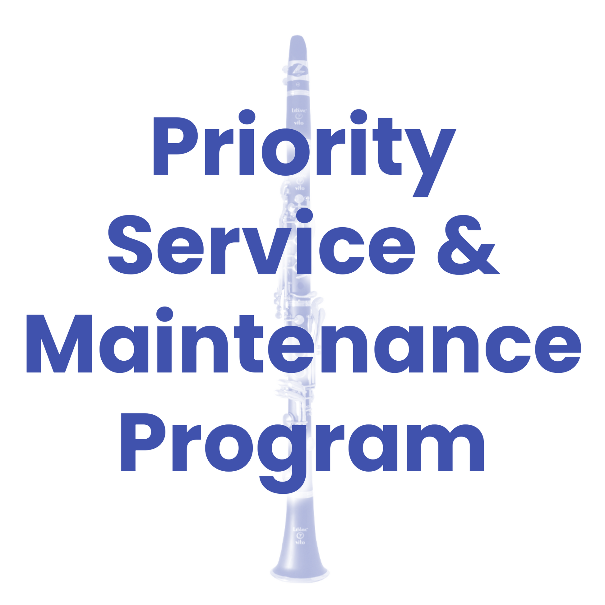 Priority Service and Maintenance Program for Student Clarinets