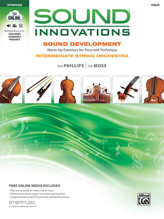 Sound Innovations for String Orchestra: Sound Development Intermediate
