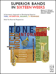 Superior Bands in Sixteen Weeks