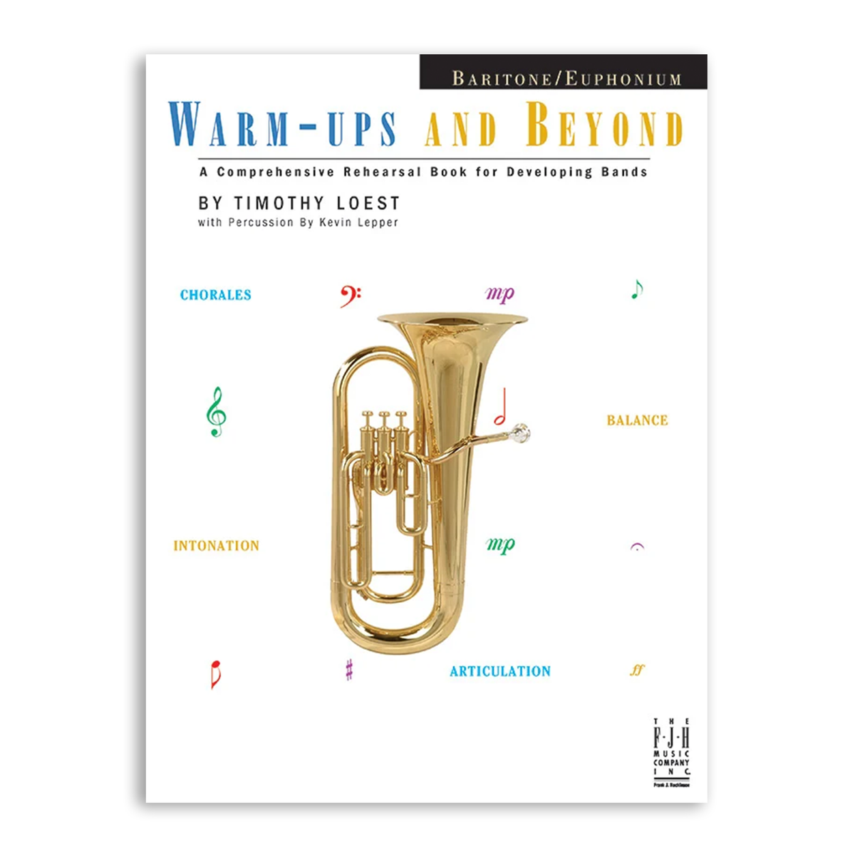 Warm-Ups and Beyond Book for Baritone and Euphonium