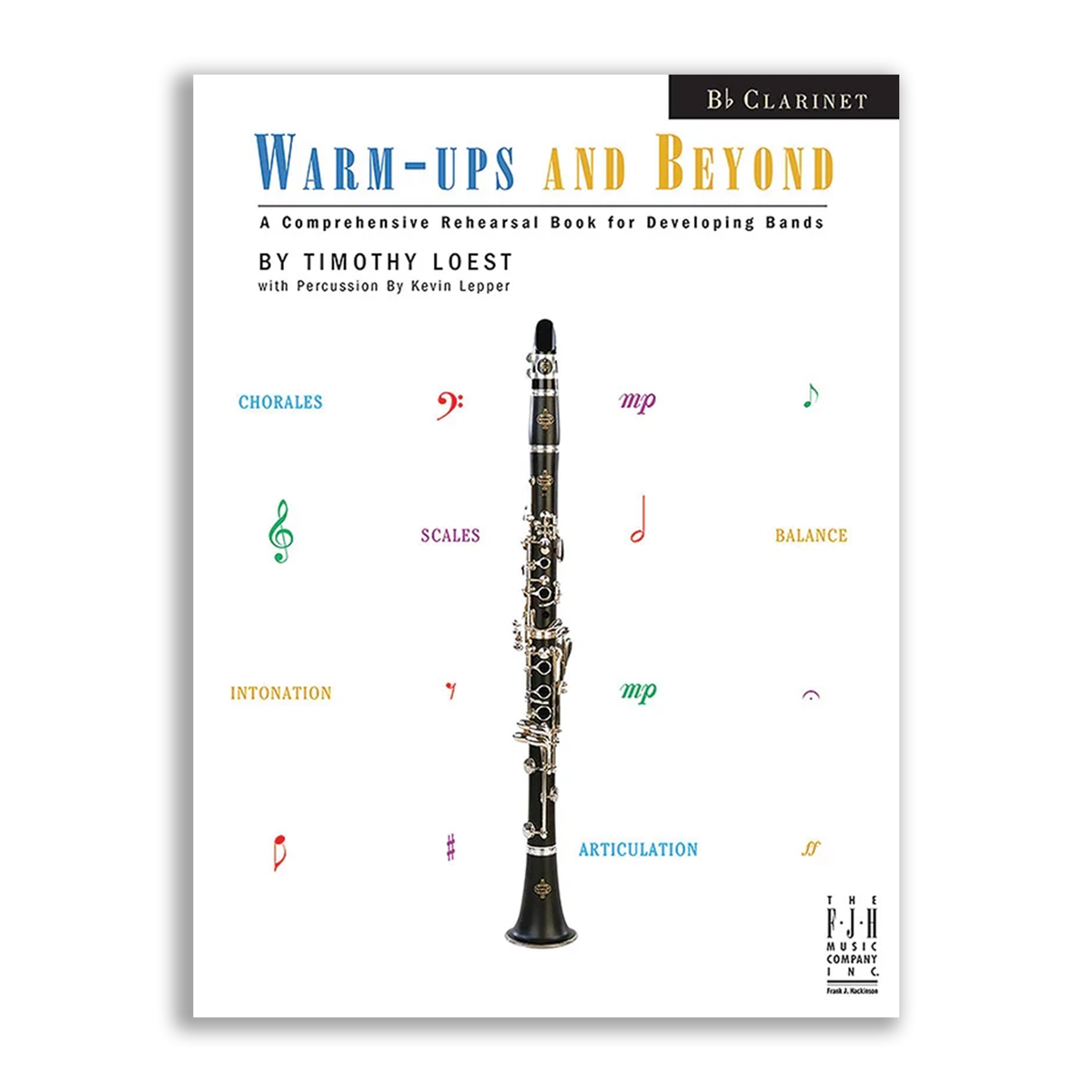 Warm-Ups and Beyond Book for Clarinet