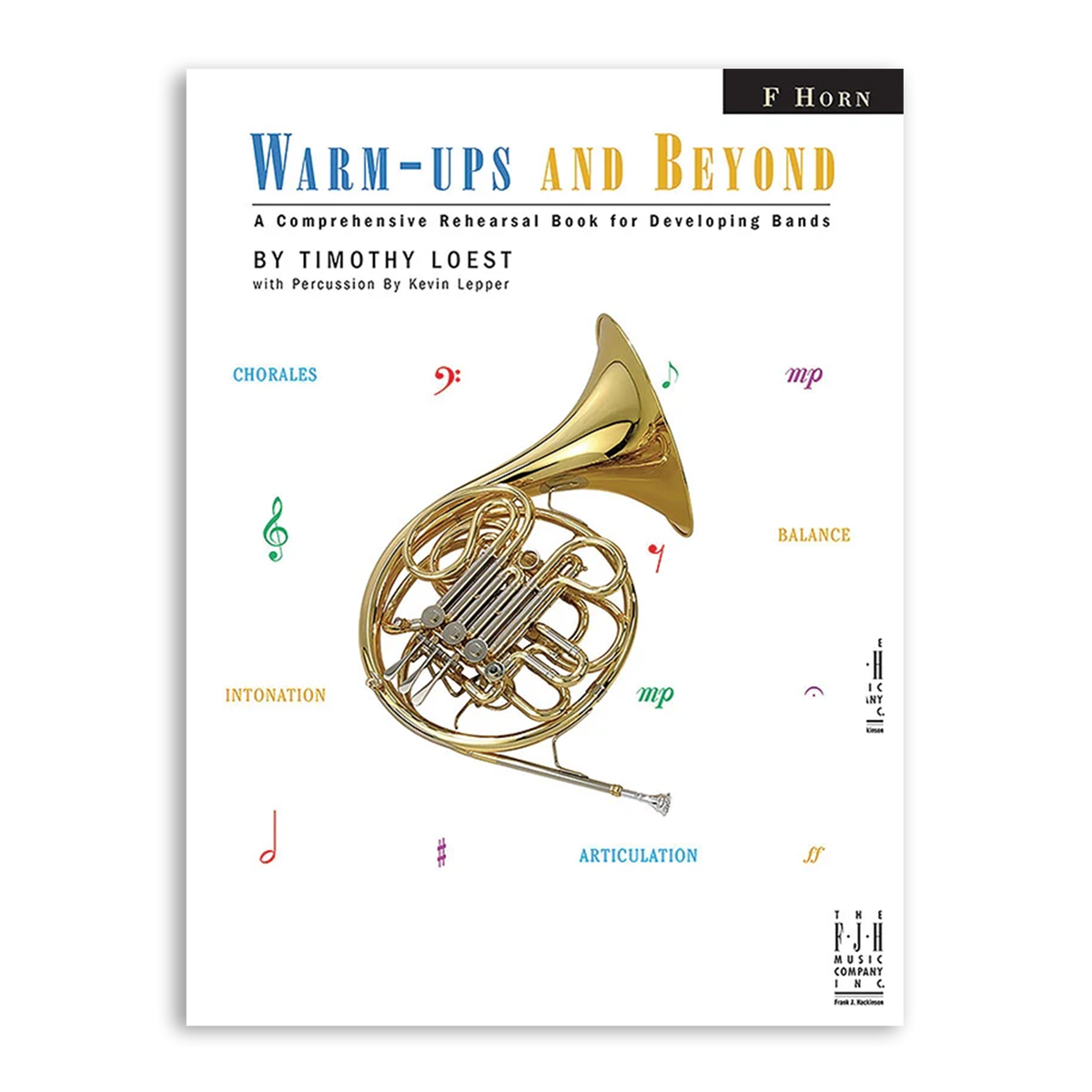 Warm-Ups and Beyond Book for French Horn