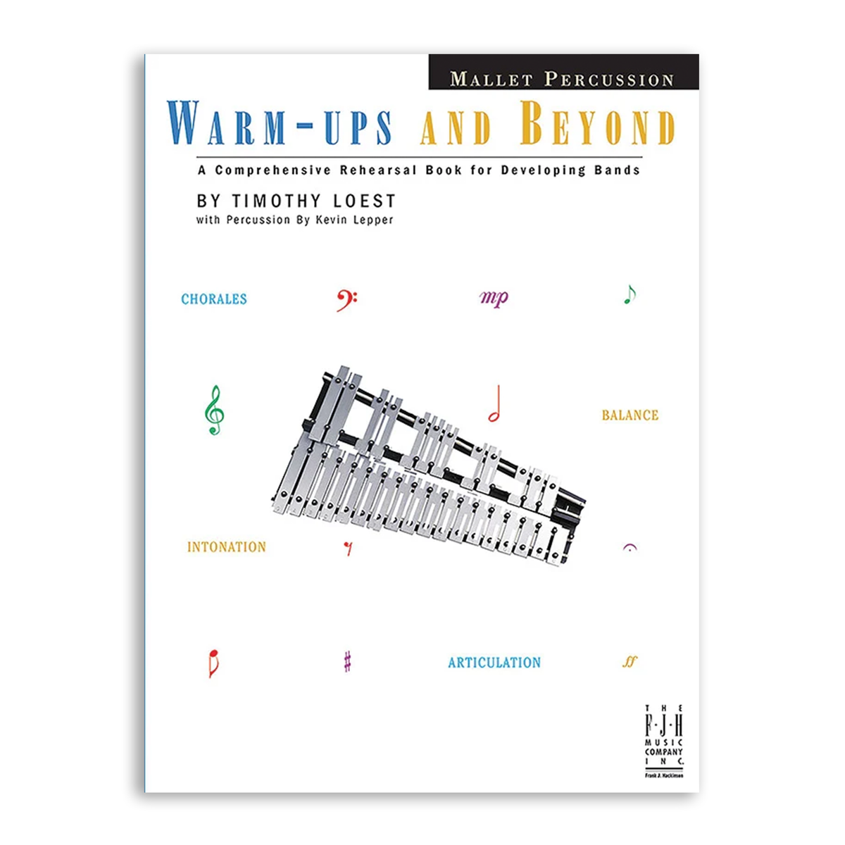 Warm-Ups and Beyond Book for Mallets