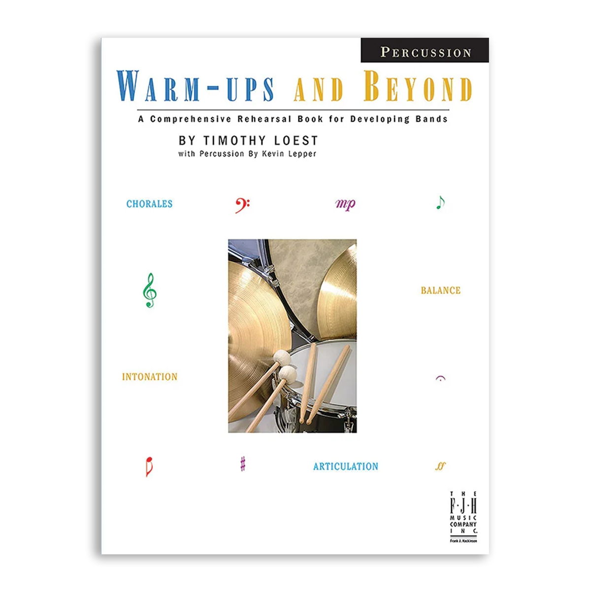 Warm-Ups and Beyond Book for Percussion