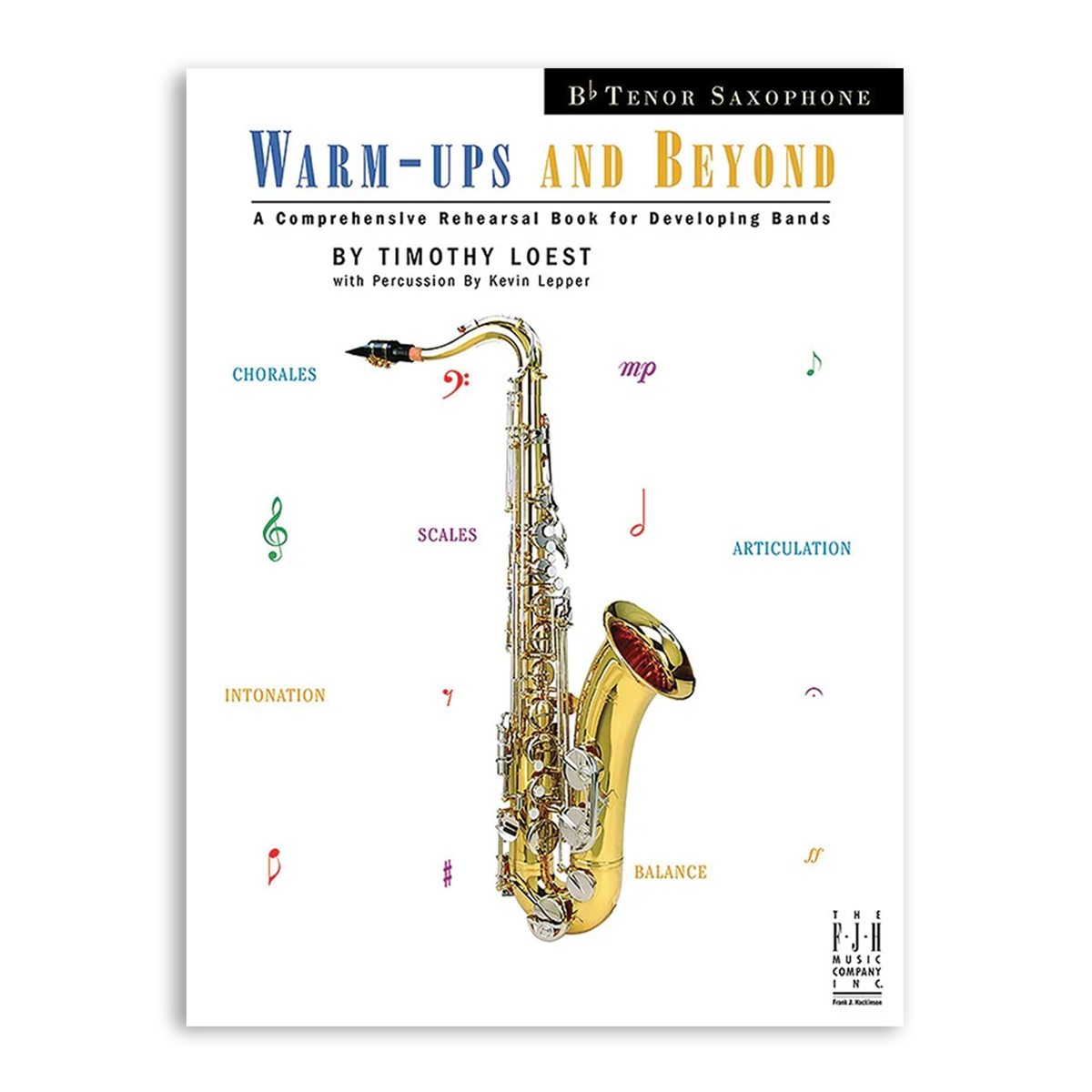 Warm-Ups and Beyond Book for Tenor Saxophone