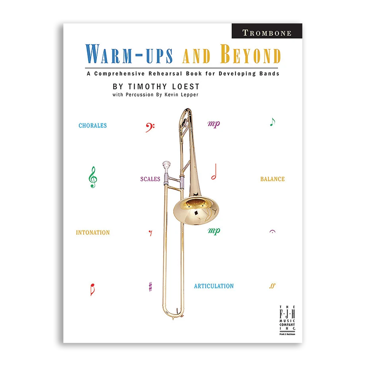 Warm-Ups and Beyond Book for Trombone