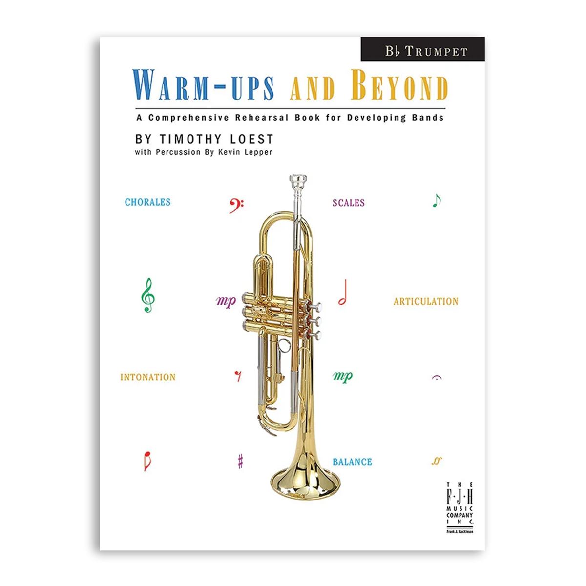 Warm-Ups and Beyond Book for Trumpet
