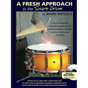 Wessels A Fresh Approach to Snare Drum Book